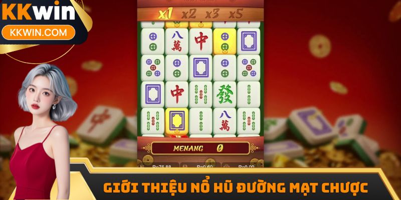 Trò chơi đình đám nổ hũ Đường Mạt Chược